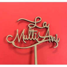 Cake Topper tort LA MULTI ANI din lemn MDF 18x14cm